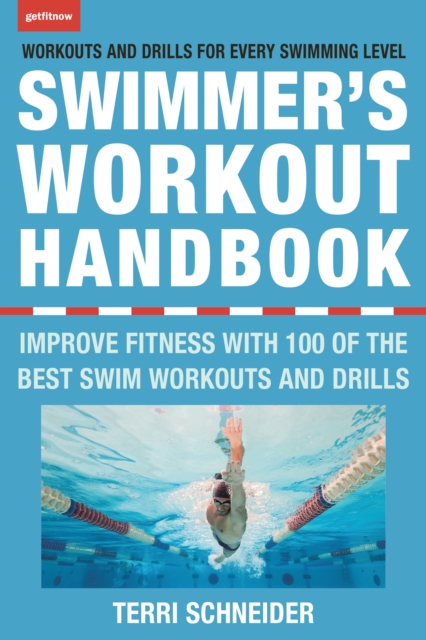 Book Cover for Swimmer's Workout Handbook by Terri Schneider