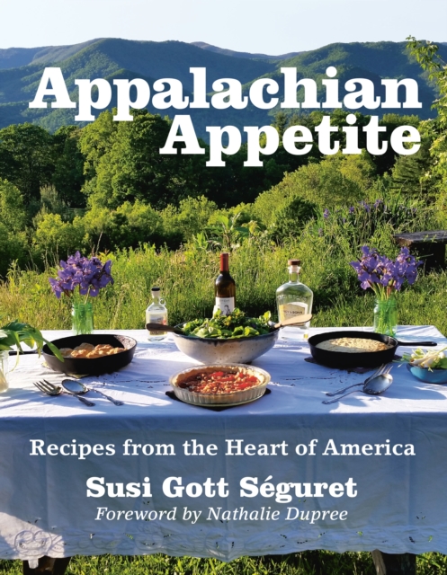 Book Cover for Appalachian Appetite by Susi Gott Seguret