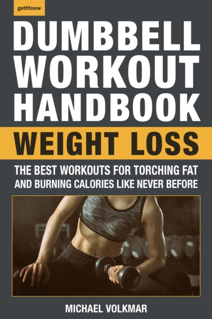 Book Cover for Dumbbell Workout Handbook: Weight Loss by Michael Volkmar