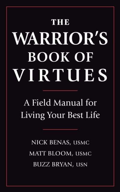 Book Cover for Warrior's Book of Virtues by Nick Benas, Matthew Bloom, Richard Bryan