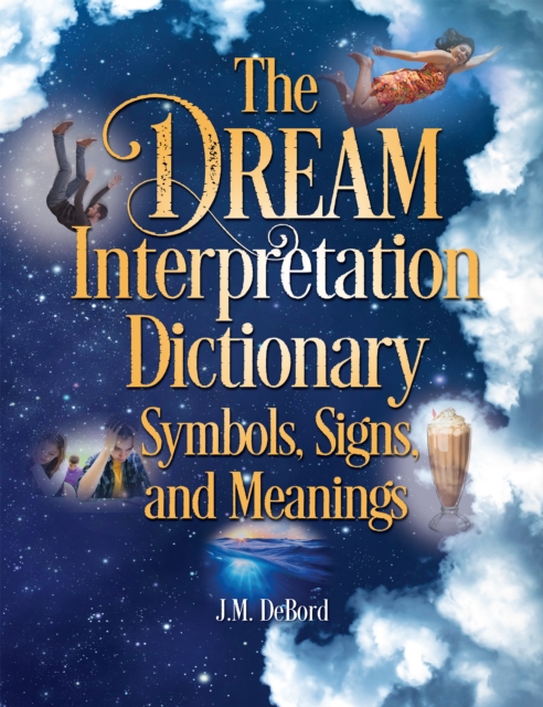 Book Cover for Dream Interpretation Dictionary by J.M. DeBord