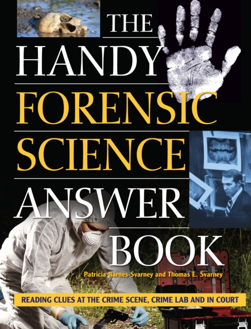Book Cover for Handy Forensic Science Answer Book by Patricia Barnes-Svarney, Thomas E. Svarney
