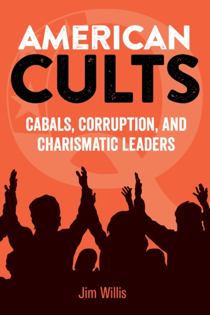 Book Cover for American Cults by Willis, Jim