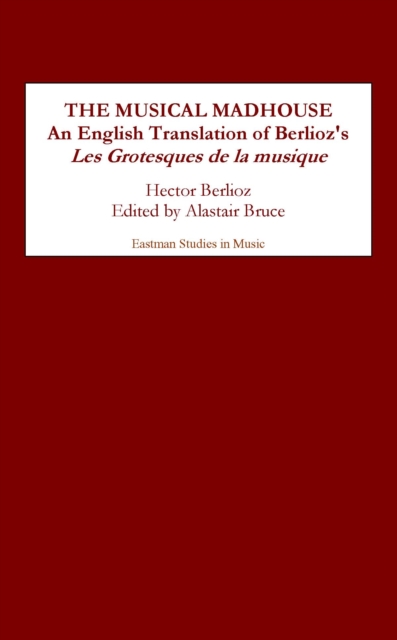 Book Cover for Musical Madhouse by Berlioz, Hector