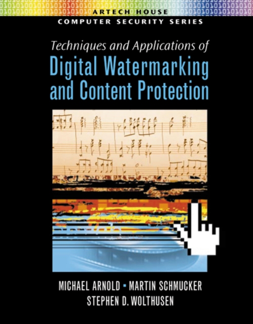 Book Cover for Techniques and Applications of Digital Watermarking and Content Protection by Michael Arnold