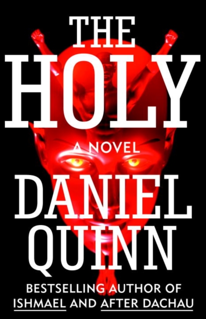 Book Cover for Holy by Daniel Quinn