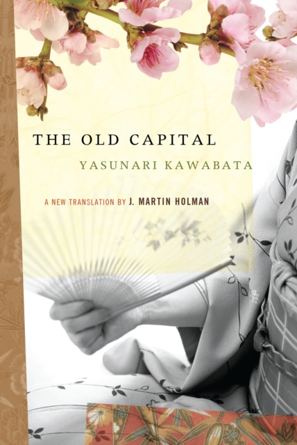 Book Cover for Old Capital by Yasunari Kawabata