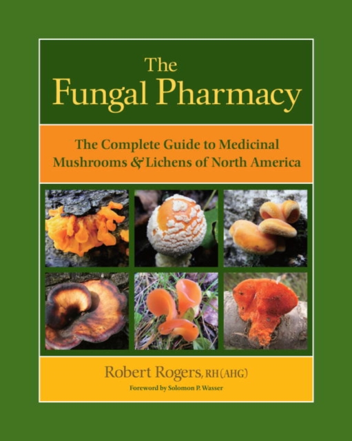 Book Cover for Fungal Pharmacy by Rogers, Robert