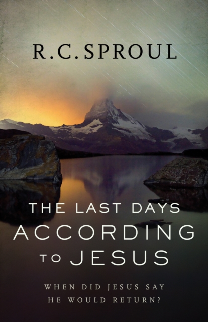 Book Cover for Last Days according to Jesus by R. C. Sproul