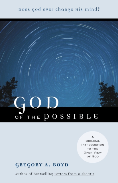 Book Cover for God of the Possible by Gregory A. Boyd