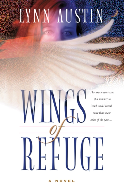 Book Cover for Wings of Refuge by Lynn Austin