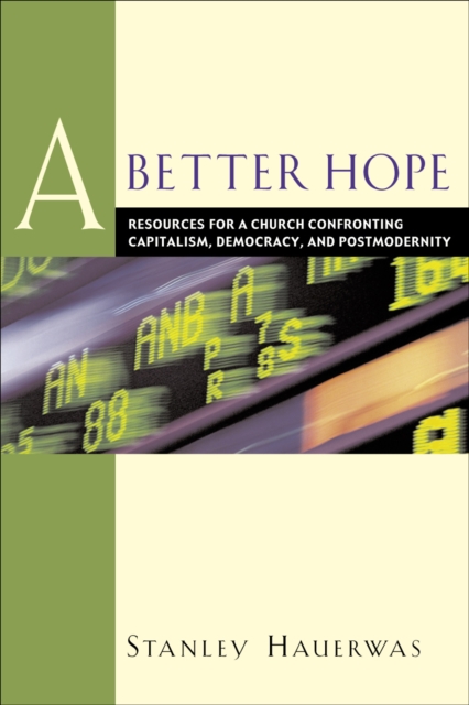 Book Cover for Better Hope by Stanley Hauerwas