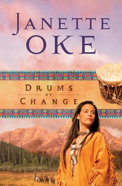 Book Cover for Drums of Change (Women of the West Book #12) by Janette Oke