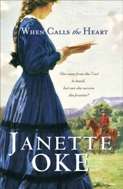 Book Cover for When Calls the Heart (Canadian West Book #1) by Janette Oke