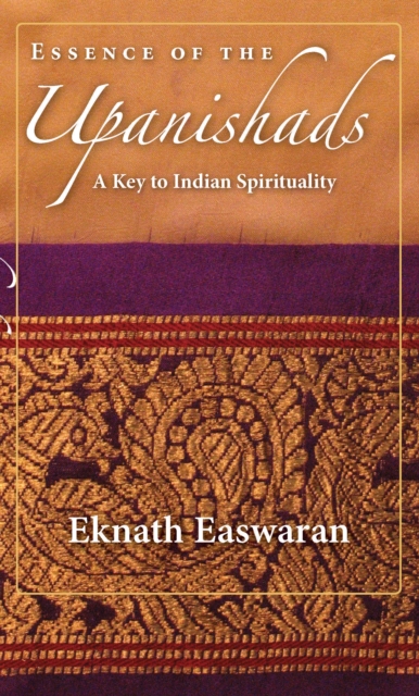 Book Cover for Essence of the Upanishads by Eknath Easwaran