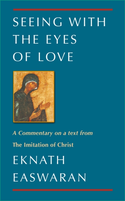 Book Cover for Seeing With the Eyes of Love by Eknath Easwaran