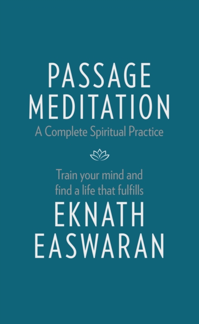 Book Cover for Passage Meditation - A Complete Spiritual Practice by Eknath Easwaran