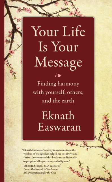 Book Cover for Your Life Is Your Message by Eknath Easwaran