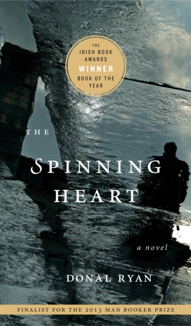 Book Cover for Spinning Heart by Donal Ryan