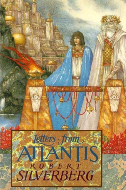 Book Cover for Letters From Atlantis by Robert Silverberg