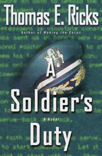 Book Cover for Soldier's Duty by Thomas E. Ricks