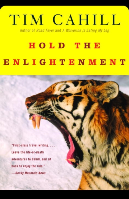 Book Cover for Hold the Enlightenment by Tim Cahill