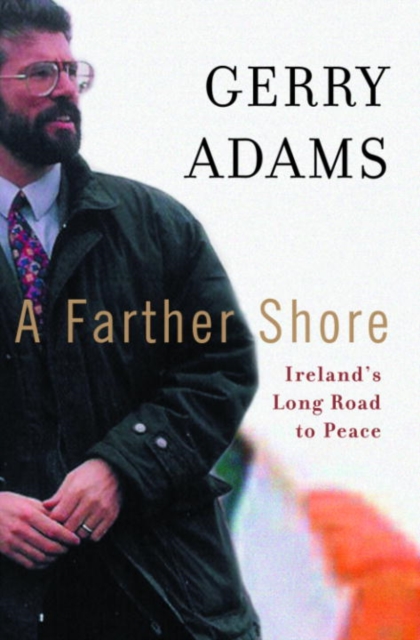 Book Cover for Farther Shore by Gerry Adams