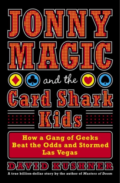 Book Cover for Jonny Magic and the Card Shark Kids by David Kushner