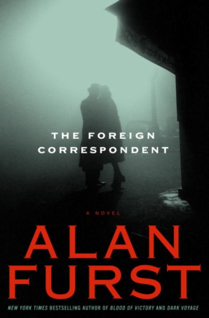 Book Cover for Foreign Correspondent by Alan Furst