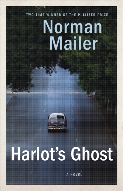 Book Cover for Harlot's Ghost by Norman Mailer