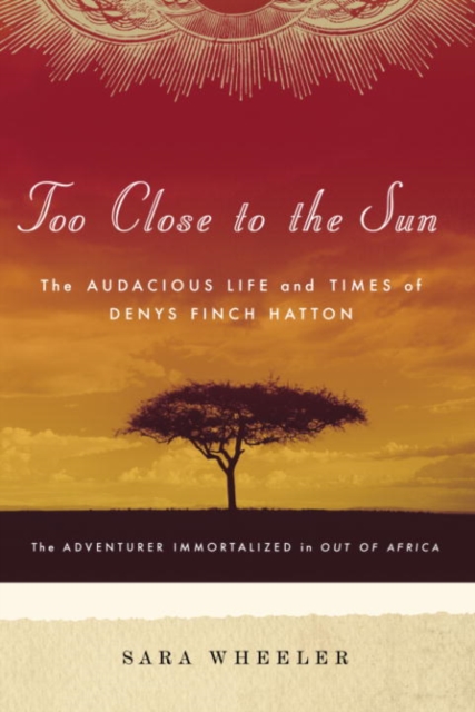 Book Cover for Too Close to the Sun by Sara Wheeler