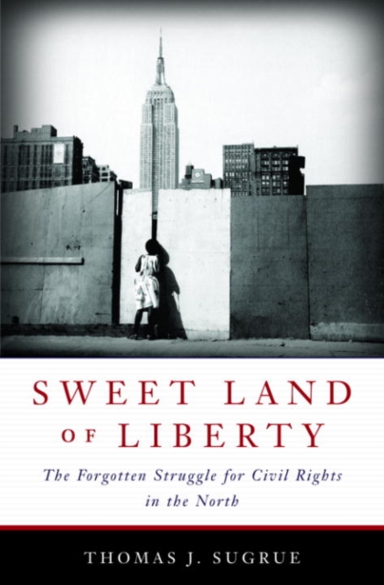 Book Cover for Sweet Land of Liberty by Thomas J. Sugrue