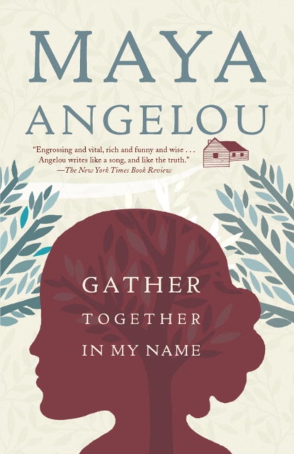 Book Cover for Gather Together in My Name by Maya Angelou