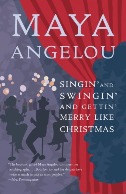 Book Cover for Singin' and Swingin' and Gettin' Merry Like Christmas by Maya Angelou