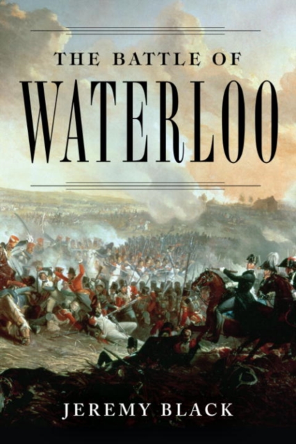 Book Cover for Battle of Waterloo by Jeremy Black