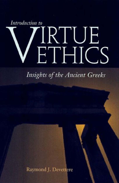 Book Cover for Introduction to Virtue Ethics by Raymond J. Devettere