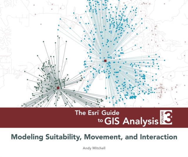 Book Cover for Esri Guide to GIS Analysis, Volume 3 by Mitchell, Andy