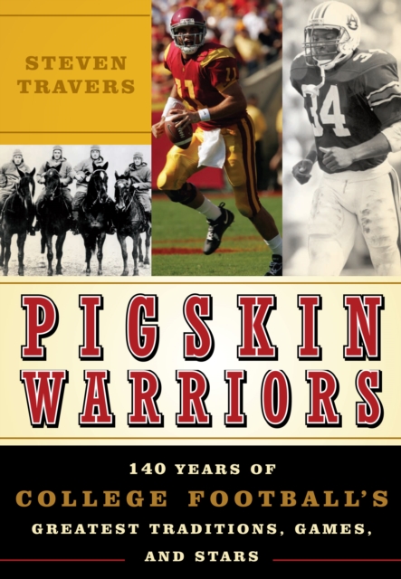 Book Cover for Pigskin Warriors by Steven Travers