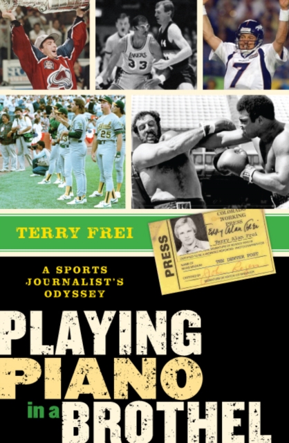 Book Cover for Playing Piano in a Brothel by Terry Frei
