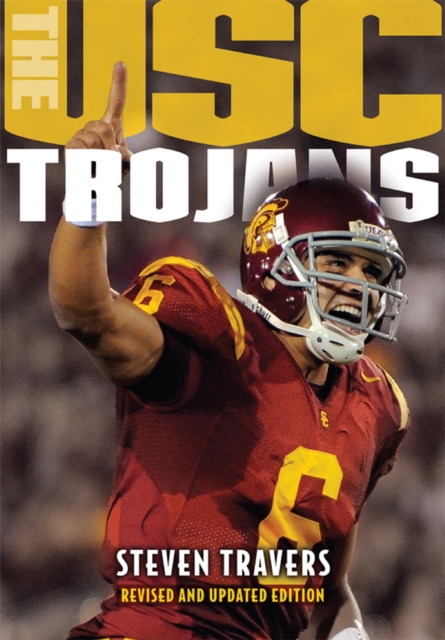 Book Cover for USC Trojans by Steven Travers