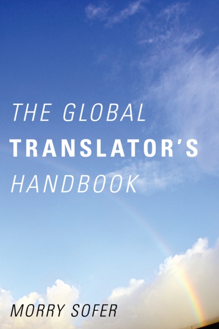 Book Cover for Global Translator's Handbook by Morry Sofer