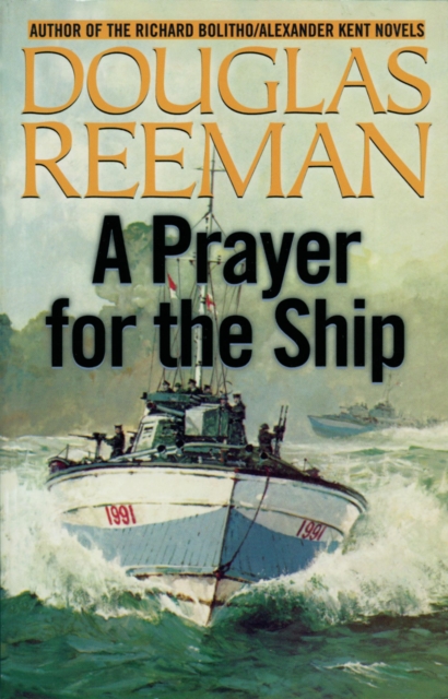 Book Cover for Prayer for the Ship by Reeman, Douglas