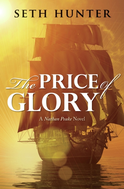 Book Cover for Price of Glory by Seth Hunter
