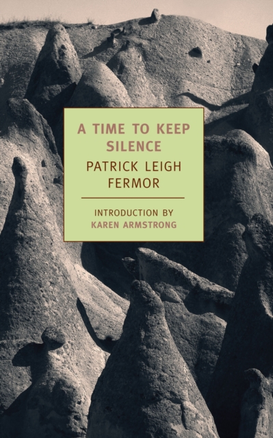 Book Cover for Time to Keep Silence by Patrick Leigh Fermor