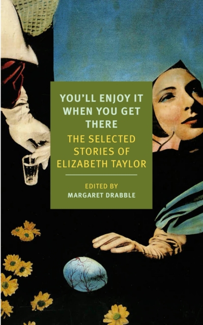 Book Cover for You'll Enjoy It When You Get There by Elizabeth Taylor