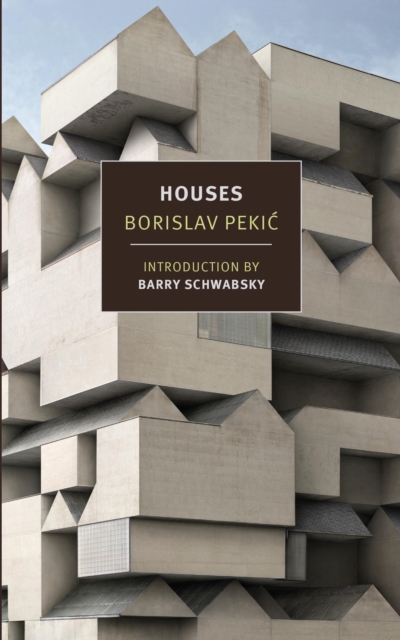 Book Cover for Houses by Pekic, Borislav