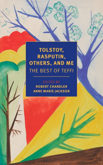 Book Cover for Tolstoy, Rasputin, Others, and Me by Teffi