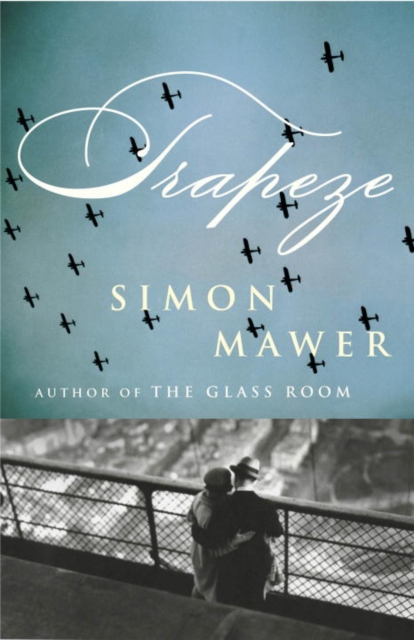 Book Cover for Trapeze by Mawer, Simon