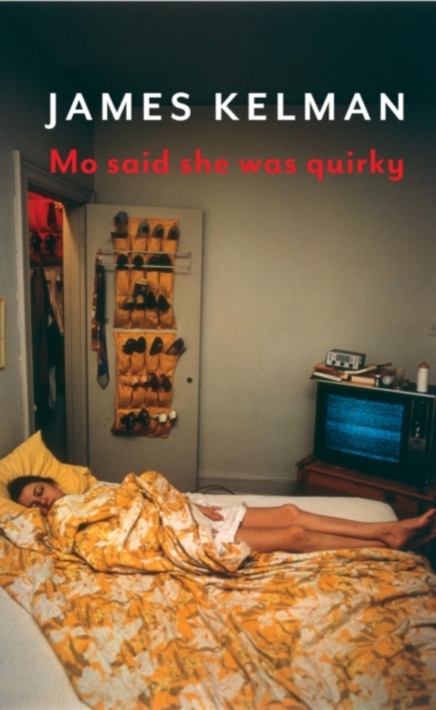 Book Cover for Mo Said She Was Quirky by James Kelman