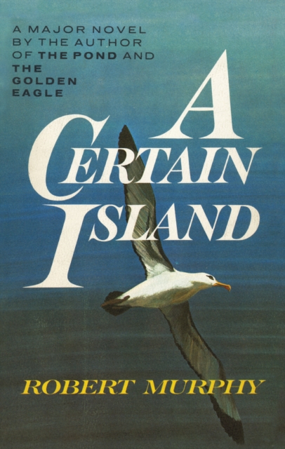 Book Cover for Certain Island by Robert Murphy
